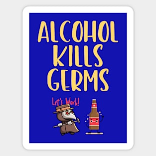 Alcohol Kills Germs Magnet